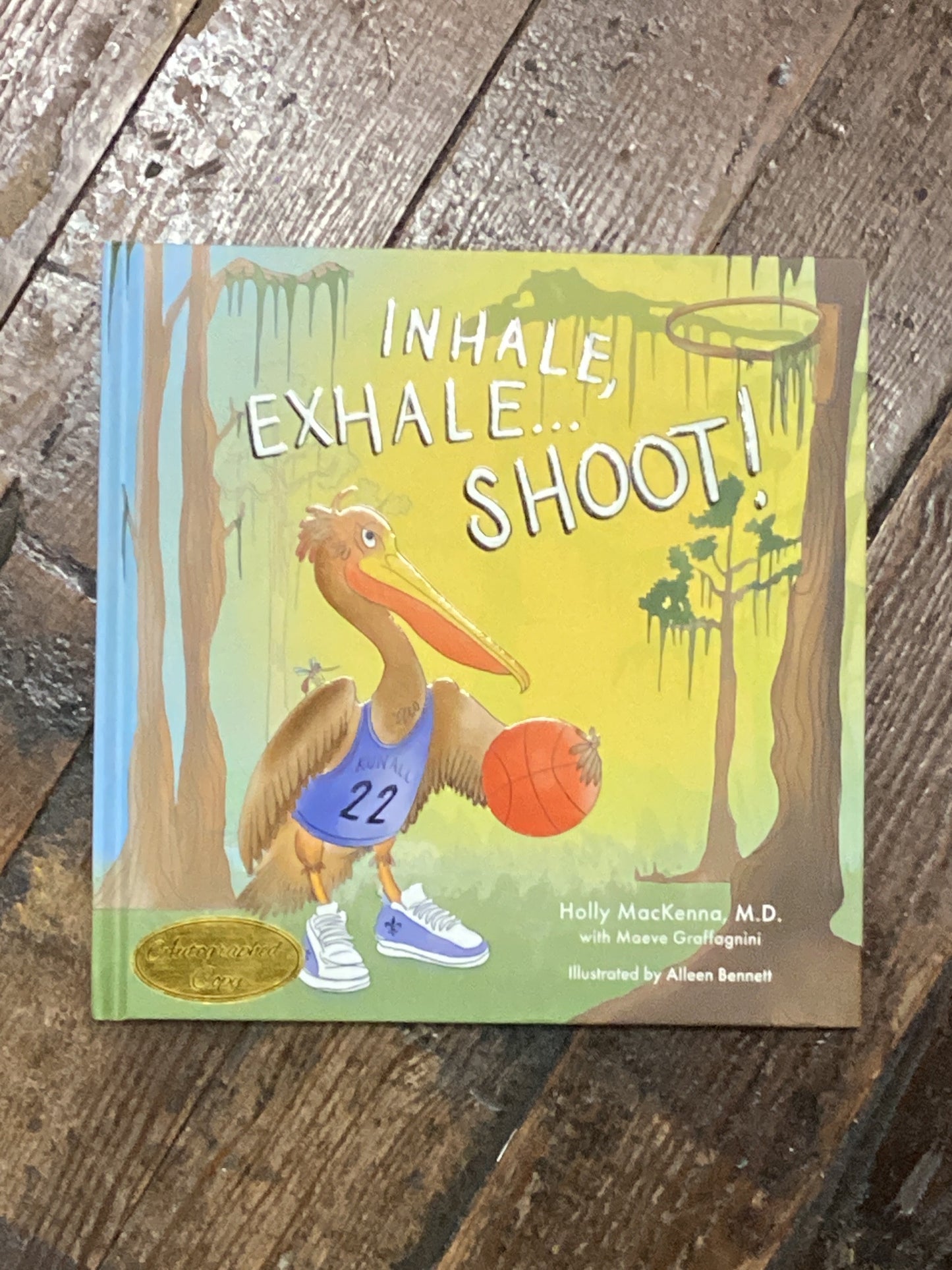 Inhale, Exhale... Shoot! Autographed Copy