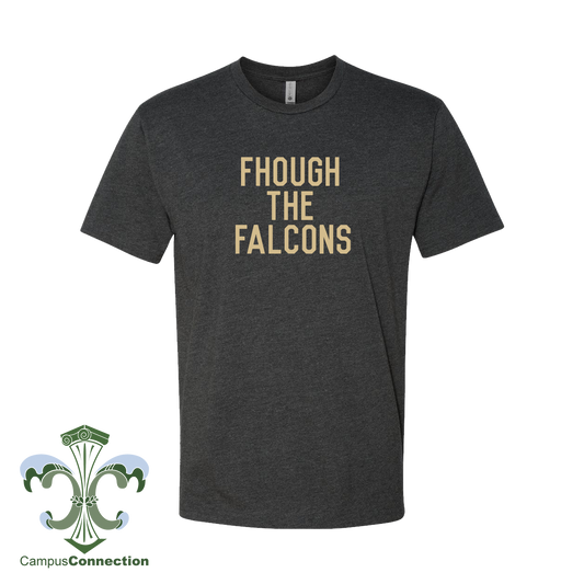 Fhough the Falcons T-Shirt