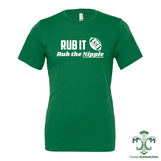 Rub The Nipple Tulane Football T-Shirt