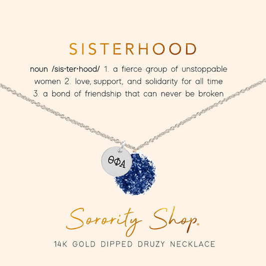 Theta Phi Alpha Sisterhood Druzy Necklace