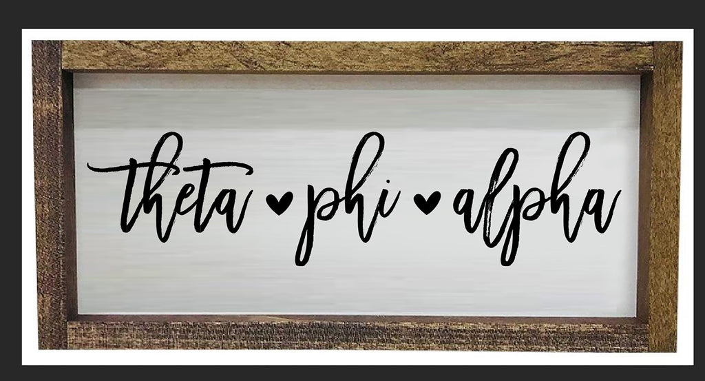 Theta Phi Alpha Script Wooden Sign