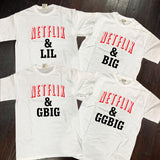 Netflix and Chill Big/Little/GBig/GGBig Sorority Comfort Colors T-Shirts - Campus Connection - Campus Connection - 2