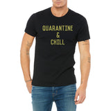 Coronavirus Quarantine & Chill Shirt